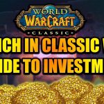 Discover How To Feel Great And Powerful In WoW By Getting Rich
